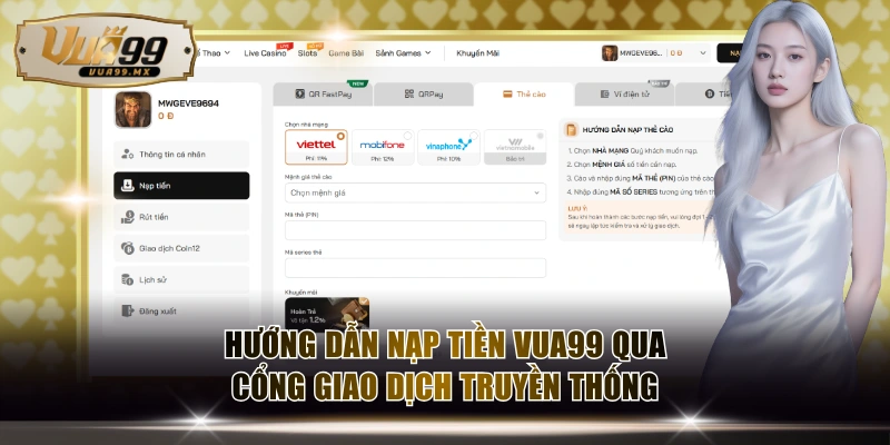 Hướng dẫn nạp tiền VUA99 qua cổng giao dịch truyền thống