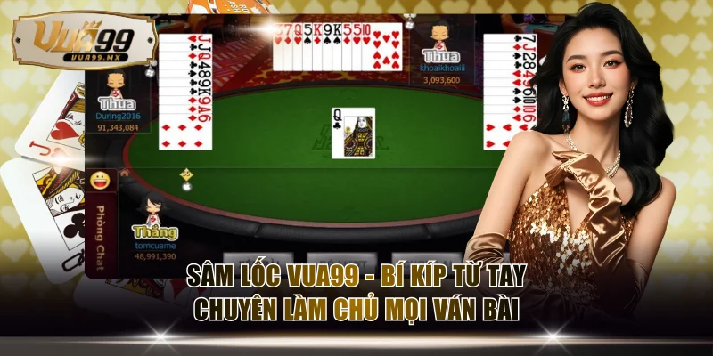 Sâm lốc VUA99